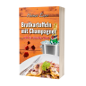 Helmut Exner: Bratkartoffeln mit Champagner