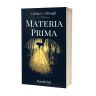 Corina C. Klengel: Materia Prima