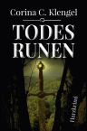 Corina C. Klengel: Todesrunen