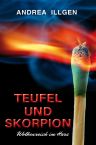 Andrea Illgen: Teufel und Skorpion