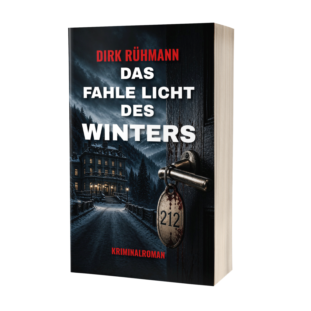 Dirk Rühmann: Das fahle Licht des Winters
