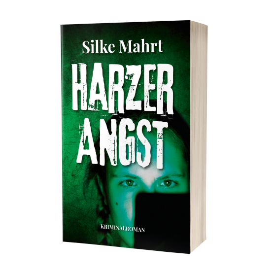 Silke Mahrt: Harzer Angst
