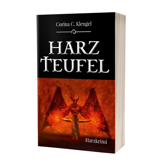 Corina C. Klengel: Harzteufel Corina C. Klengel: Harzteufel