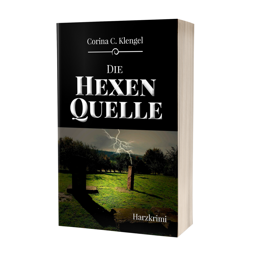 Corina C. Klengel: Die Hexenquelle Corina C. Klengel: Die Hexenquelle