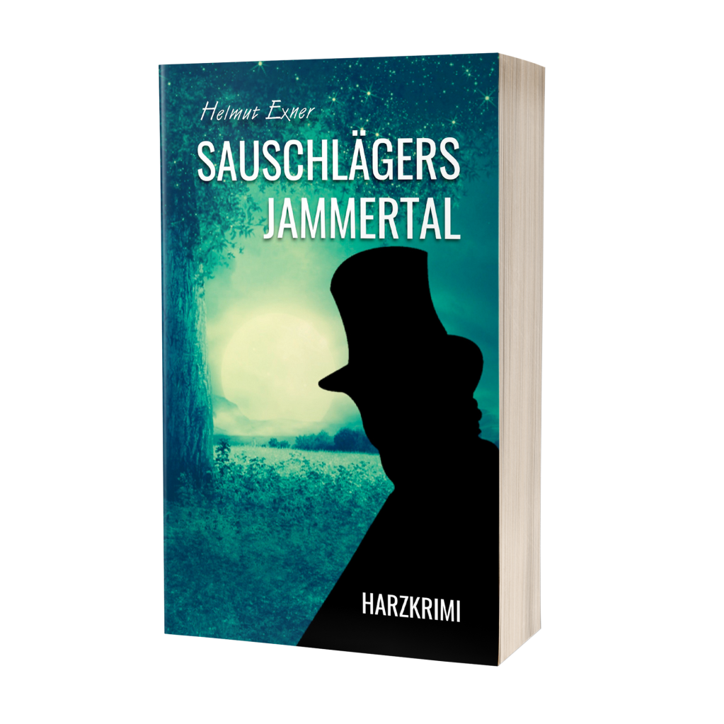 Helmut Exner: Sauschlägers Jammertal Helmut Exner: Sauschlägers Jammertal