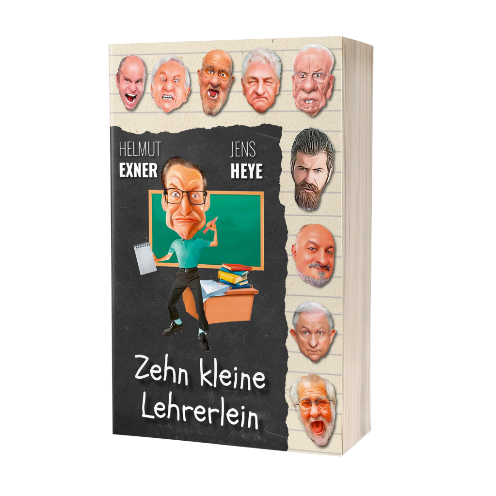Helmut Exner & Jens Heye: Zehn kleine Lehrerlein Helmut Exner & Jens Heye: Zehn kleine Lehrerlein