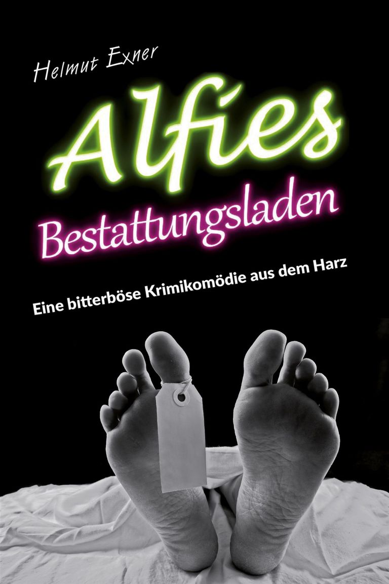 Helmut Exner: Alfies Bestattungsladen