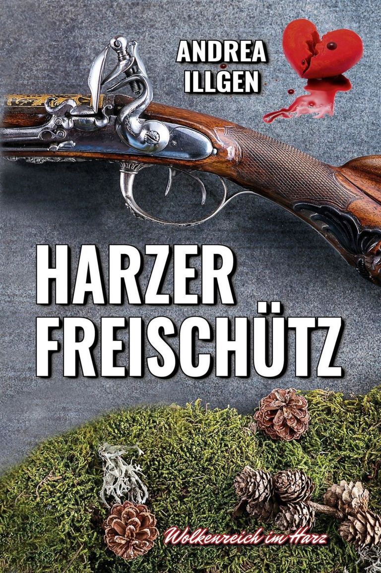 Andrea Illgen: Harzer Freischütz