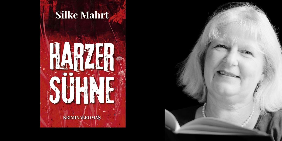 Silke Mahrt: Harzer Sühne
