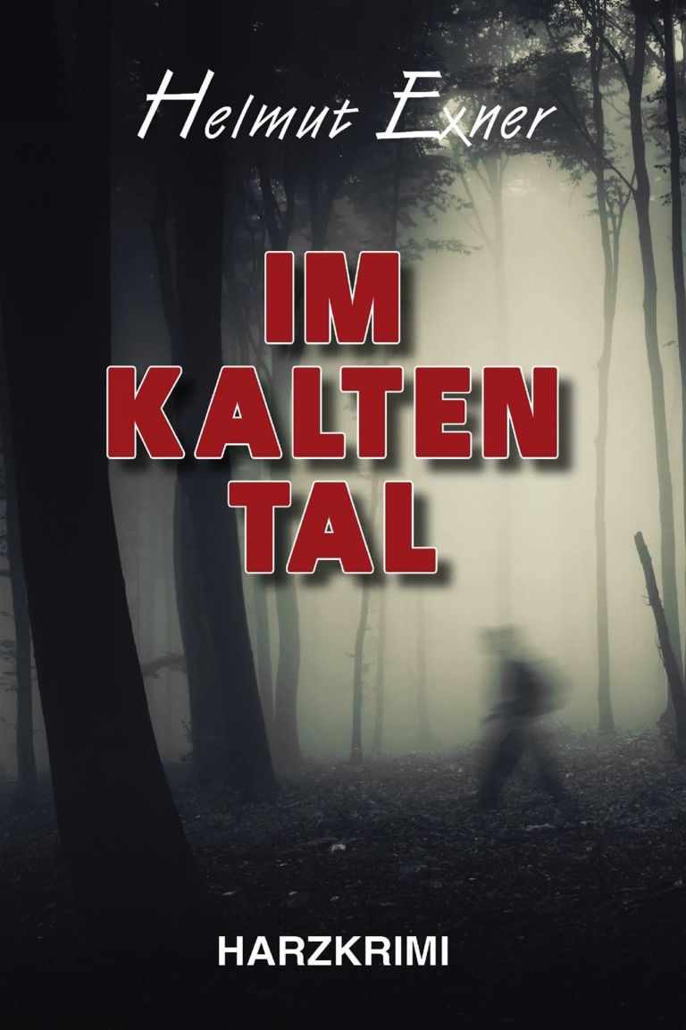 Helmut Exner: Im Kalten Tal